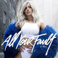 Bebe Rexha ALL YOUR FAULT: PT. 1 & 2 Limited RSD 2024 New Blue Colored Vinyl LP