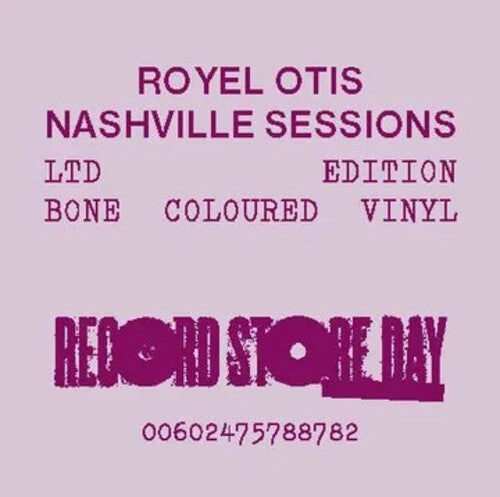 Royel Otis NASHVILLE SESSIONS Limited RSD 2025 New Bone Colored Vinyl 10"