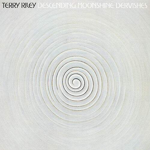 Terry Riley DESCENDING MOONSHINE DERVISHES Live 1975 Berlin NEW BLACK VINYL LP