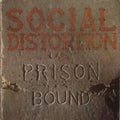 Social Distortion PRISON BOUND New Sealed Black Vinyl Record LP