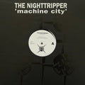The Nighttripper - Machine City