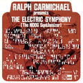 Ralph Carmichael - The Electric Symphony