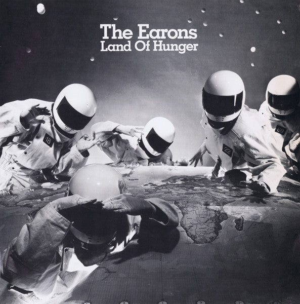 The Earons - Land Of Hunger