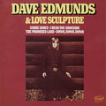 Dave Edmunds - Dave Edmunds & Love Sculpture