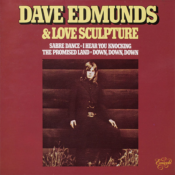 Dave Edmunds - Dave Edmunds & Love Sculpture