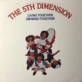 The Fifth Dimension - Living Together, Growing Together