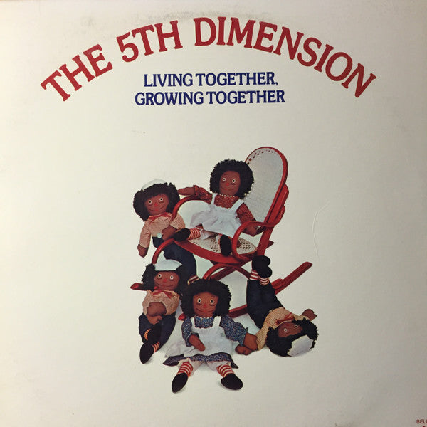 The Fifth Dimension - Living Together, Growing Together