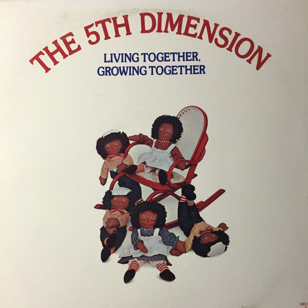 The Fifth Dimension - Living Together, Growing Together