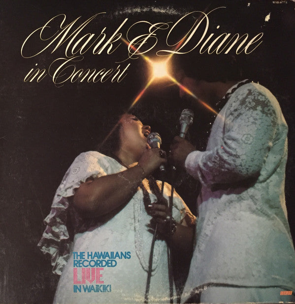 The Hawaiians - Mark & Diane In Concert