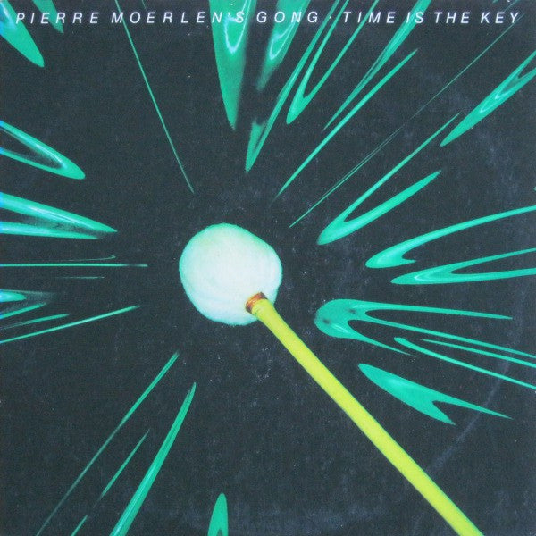 Pierre Moerlen's Gong - Time Is The Key