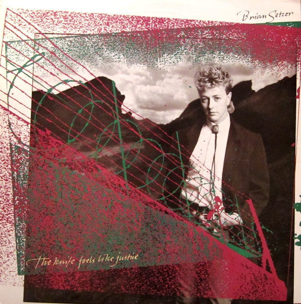Brian Setzer - The Knife Feels Like Justice