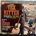 Tex Ritter - Tex Ritter Sings - Also Starring The Rio Grande River Boys
