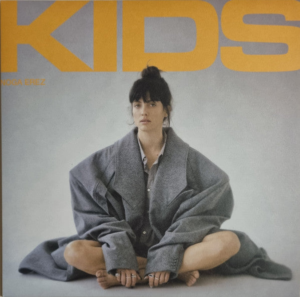 Noga Erez - Kids