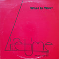 Lifetime - What Is This?