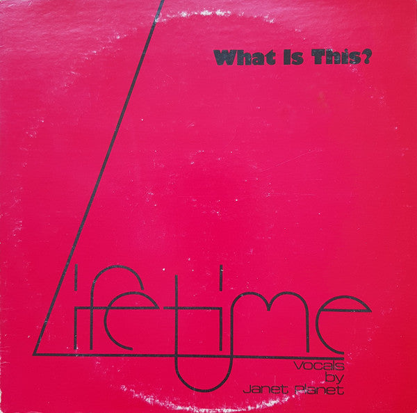 Lifetime - What Is This?