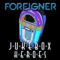 Foreigner - Juke Box Heroes