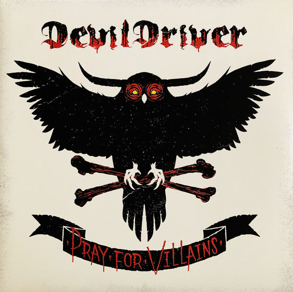 DevilDriver - Pray For Villains