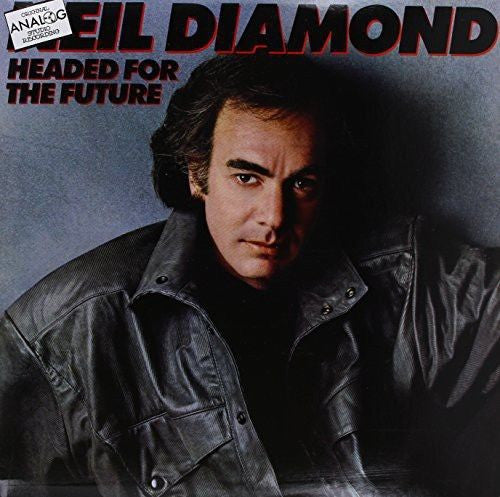 Neil Diamond - Headed For The Future
