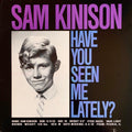 Sam Kinison - Have You Seen Me Lately?