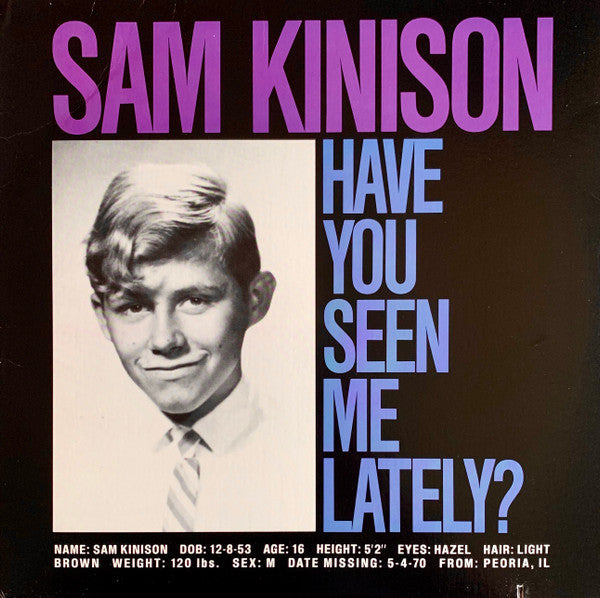 Sam Kinison - Have You Seen Me Lately?