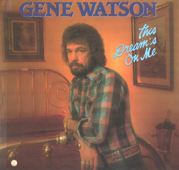 Gene Watson - This Dream's On Me