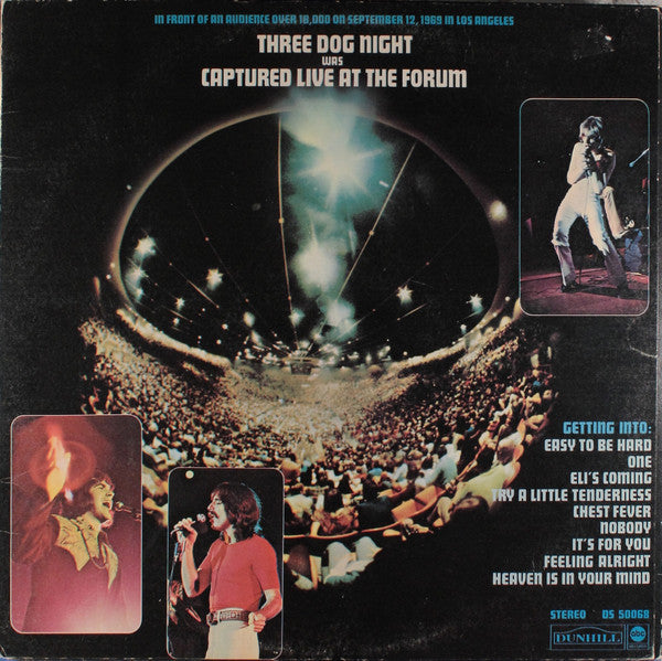 Three Dog Night - Captured Live At The Forum