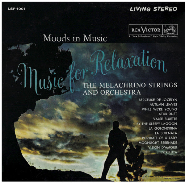 The Melachrino Strings - Moods In Music:  Music For Relaxation