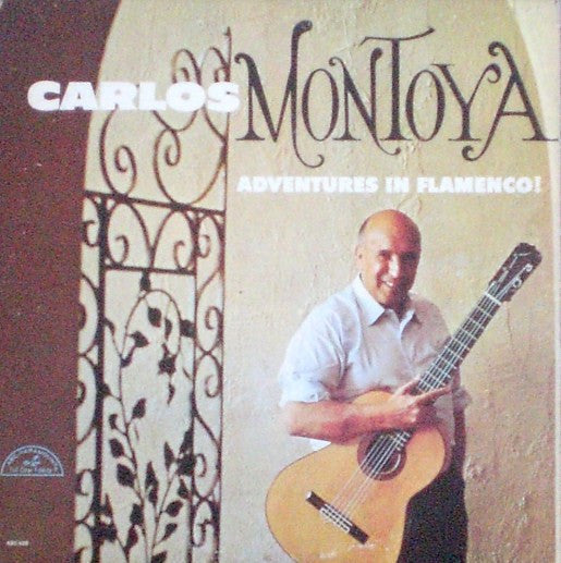Carlos Montoya - Adventures In Flamenco