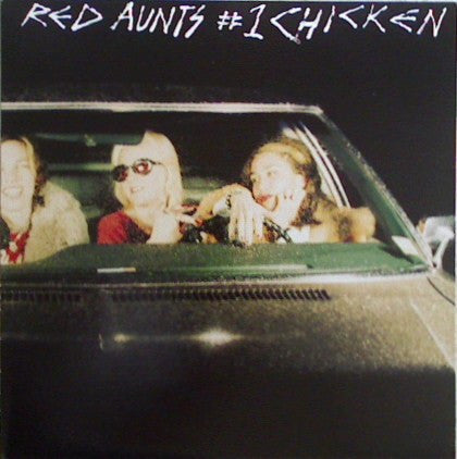Red Aunts - #1 Chicken