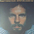 Robert Thomas Velline - Nothin' Like A Sunny Day