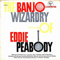 Eddie Peabody - The Banjo Wizardry Of Eddie Peabody