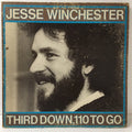 Jesse Winchester - Third Down, 110 To Go