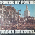 Tower Of Power - Urban Renewal