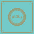 The Avett Brothers - The Gleam III