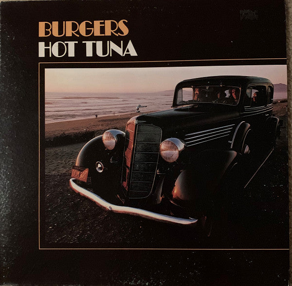 Hot Tuna - Burgers