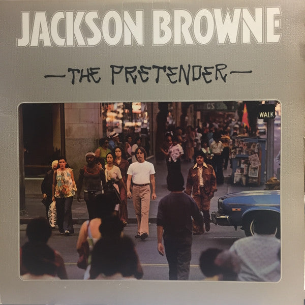 Jackson Browne - The Pretender