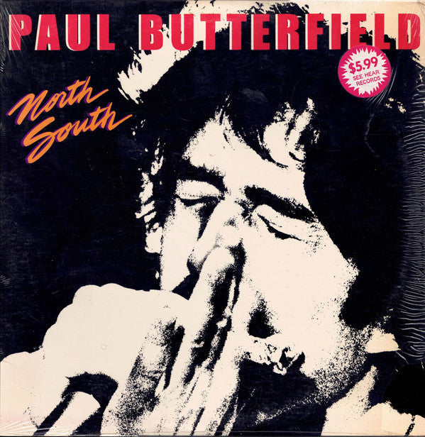 Paul Butterfield - North South