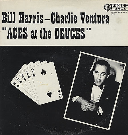 Bill Harris - Aces At The Deuces