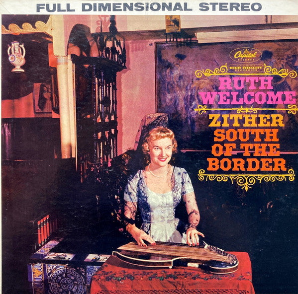Ruth Welcome - Zither South Of The Border