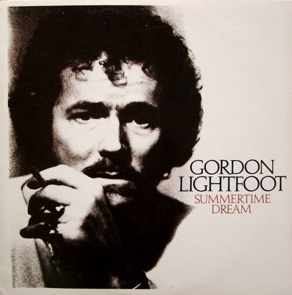 Gordon Lightfoot - Summertime Dream