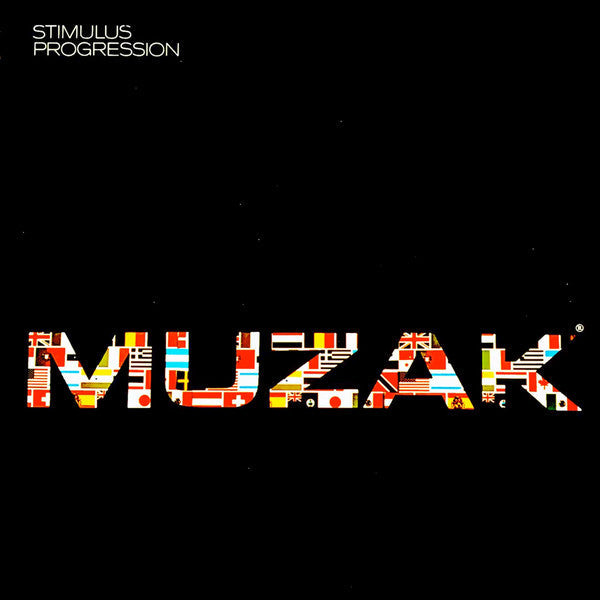 Muzak - Stimulus Progression
