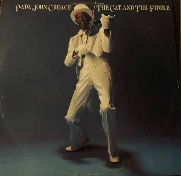 Papa John Creach - The Cat And The Fiddle