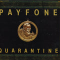 Payfone - Quarantine