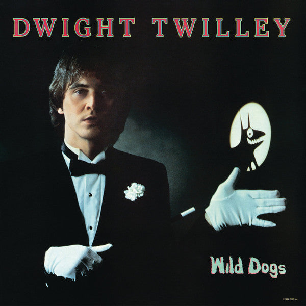 Dwight Twilley - Wild Dogs