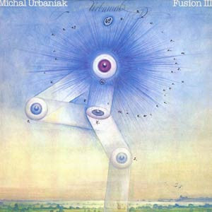 Michał Urbaniak - Fusion III