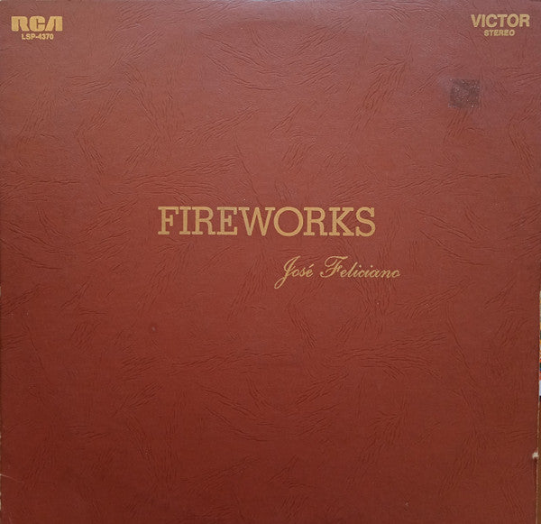 José Feliciano - Fireworks
