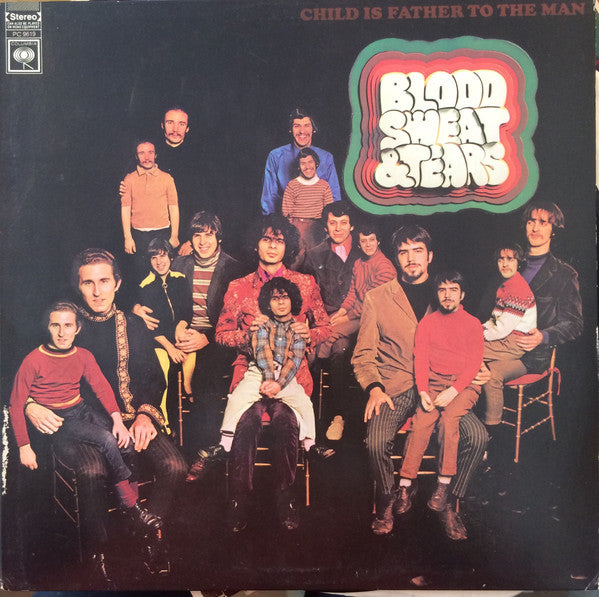 Blood, Sweat And Tears - Child Is Father To The Man
