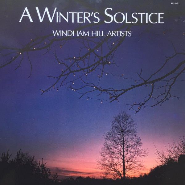 Windham Hill Artists - A Winter's Solstice