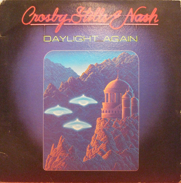 Crosby, Stills & Nash - Daylight Again