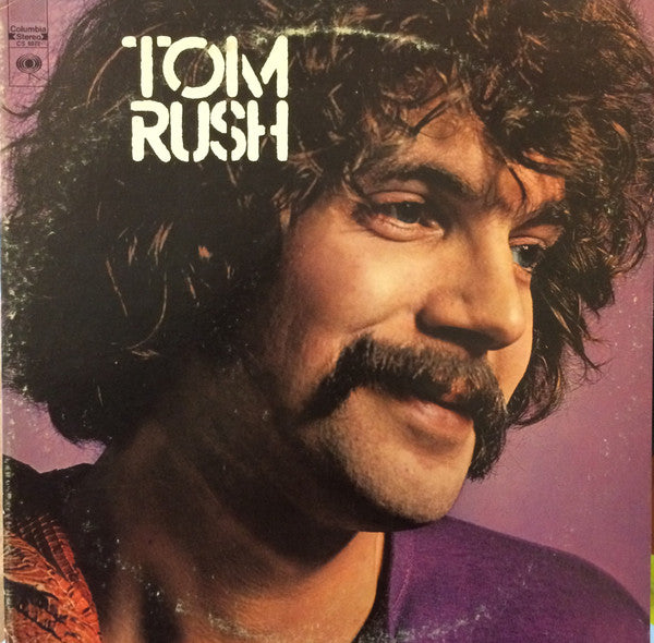 Tom Rush - Tom Rush
